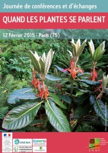 Affiche de la journée de conférences et d'échanges "Quand les plantes se parlent", SNHF, Paris (75), 12 février 2015