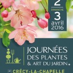 Journées des plantes & Art du jardin, Crécy-la-Chapelle (77), avril 2016