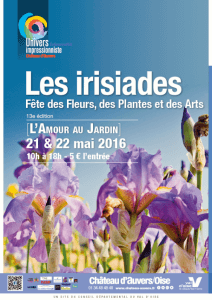 Affiches des Irisiades, château d'Auvers-sur-Oise (60), 21 et 22 mai 2016