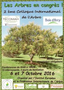 2ème Colloque International de l'Arbre, Tecomah, Bois d'Arcy (78), octobre 2016