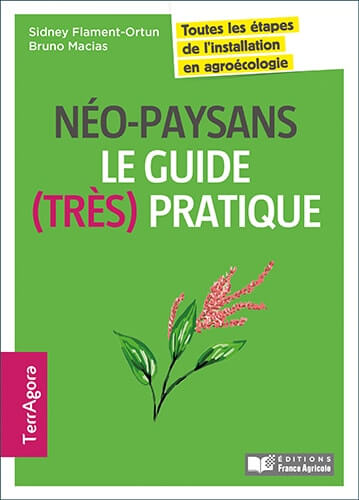 Lire la suite à propos de l’article Néo-paysans, le guide (très) pratique