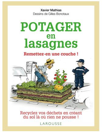 Lire la suite à propos de l’article Potager en lasagnes remettez-en une couche !