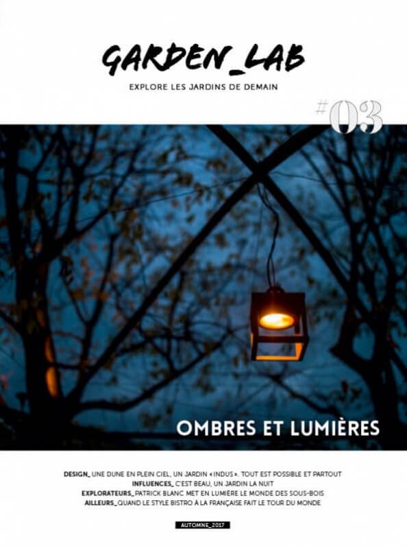 Lire la suite à propos de l’article Garden_Lab Numéro 3 : Ombres et lumières