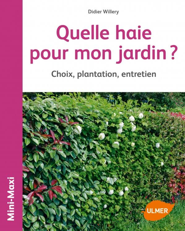 Lire la suite à propos de l’article Quelle haie dans mon jardin ?