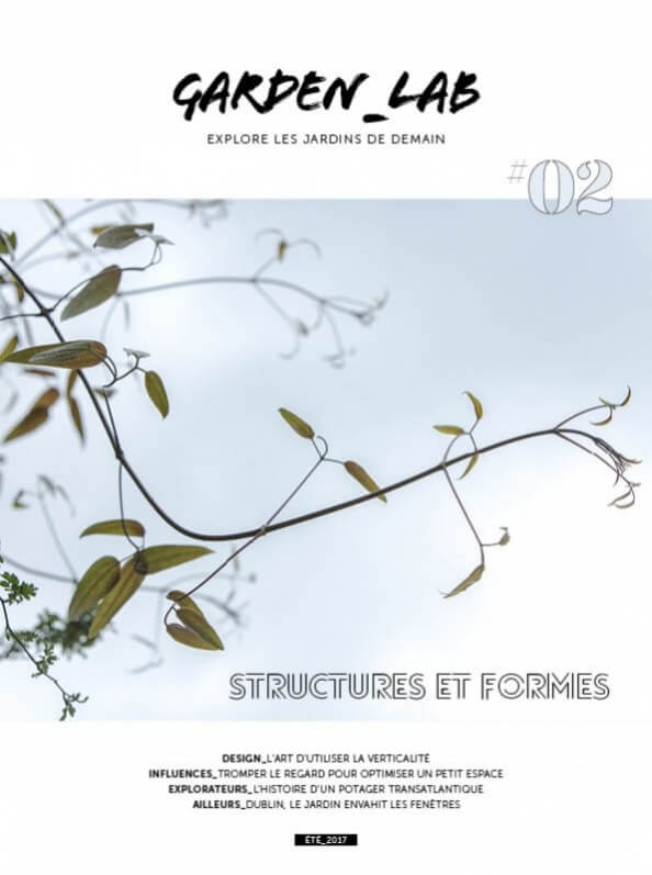 Lire la suite à propos de l’article Garden_Lab Numéro 2 : Structures et formes