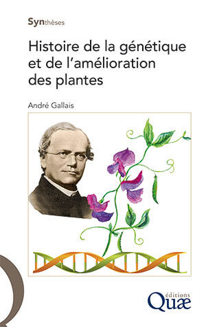 Lire la suite à propos de l’article Histoire de la génétique et de l’amélioration des plantes