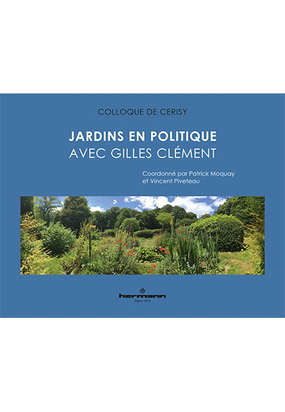 Lire la suite à propos de l’article Jardins en politique avec Gilles Clément