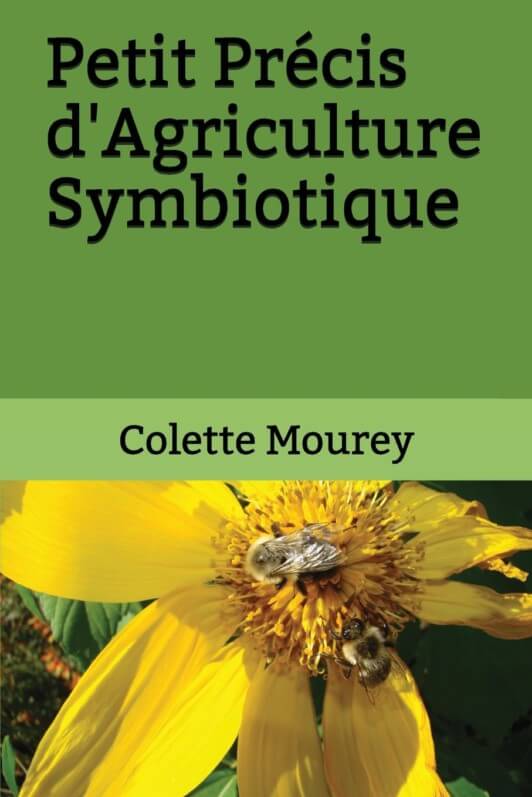 Lire la suite à propos de l’article Petit Précis d’Agriculture Symbiotique
