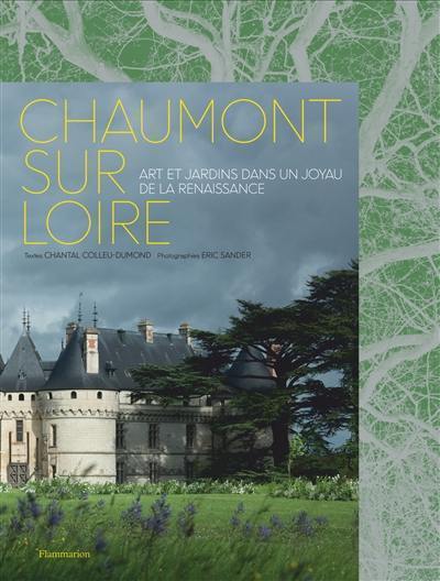 Lire la suite à propos de l’article Chaumont-sur-Loire