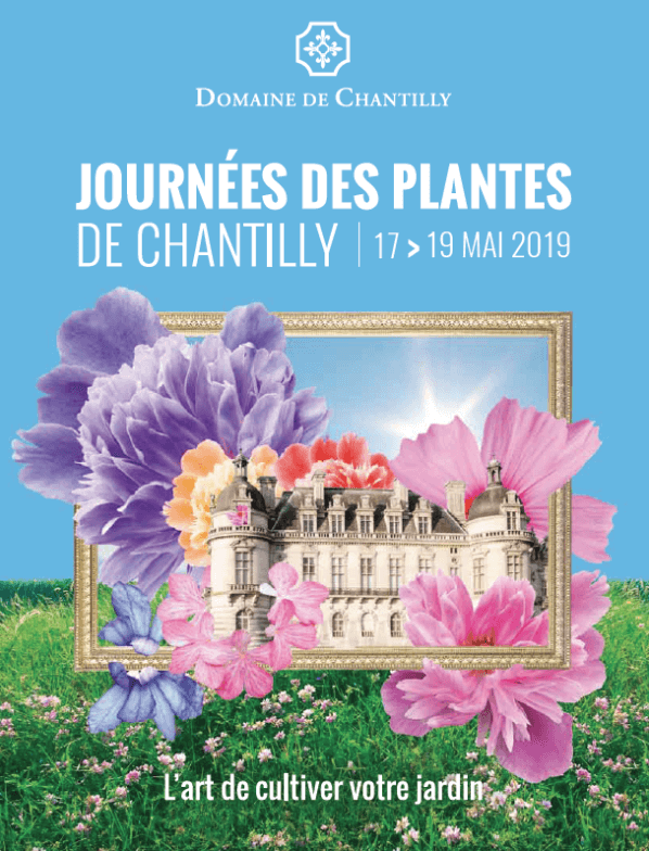 Affiche des Journées des Plantes de Chantilly, mai 2019