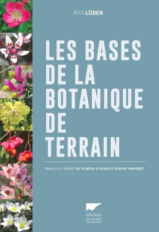 Lire la suite à propos de l’article Les Bases de la botanique de terrain