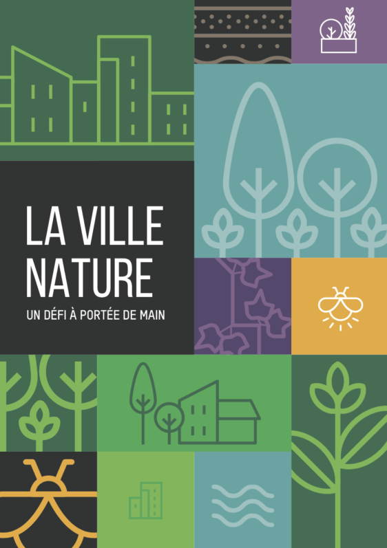 La Ville-Nature : un défi à portée de main pour les futurs élus en 2020 !