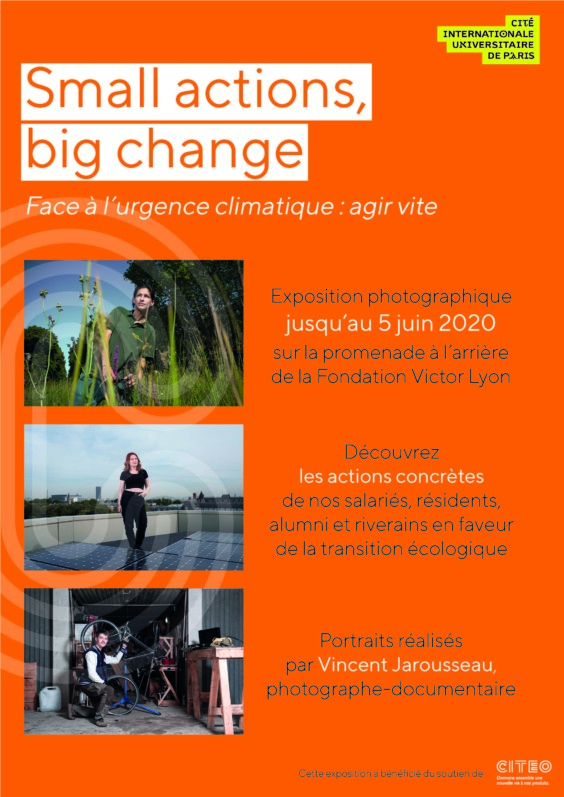 « Small actions big change », exposition du photographe Vincent Jarousseau, Cité internationale universitaire de Paris, Paris 14e (75)