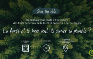 Save the date, états généraux de la forêt et du bois le 13 Janvier 2020, Francîlbois