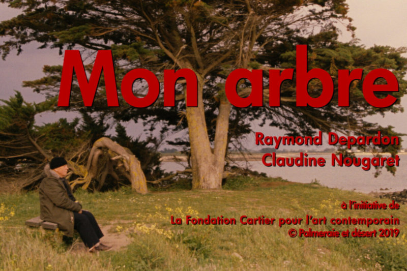 Mon arbre, Raymond Depardon et Claudine Nougaret