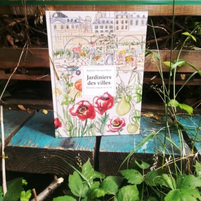 Jardiniers des villes, Portraits croqués sur le vif, Raphaèle Bernard-Bacot, Éditions Rue de l'Echiquier, juin 2020