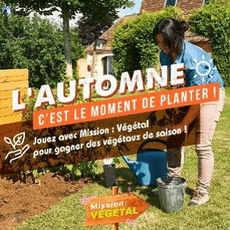 Campagne "L'automne, c'est le moment de planter !", Val'hor