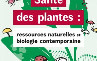 5 webinaires pour le colloque "Santé des plantes : ressources naturelles et biologie contemporaine"