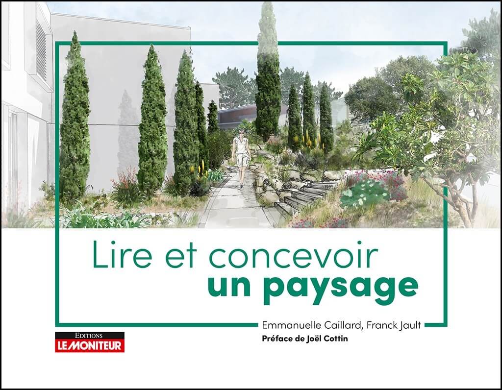 Lire la suite à propos de l’article Lire et concevoir un paysage