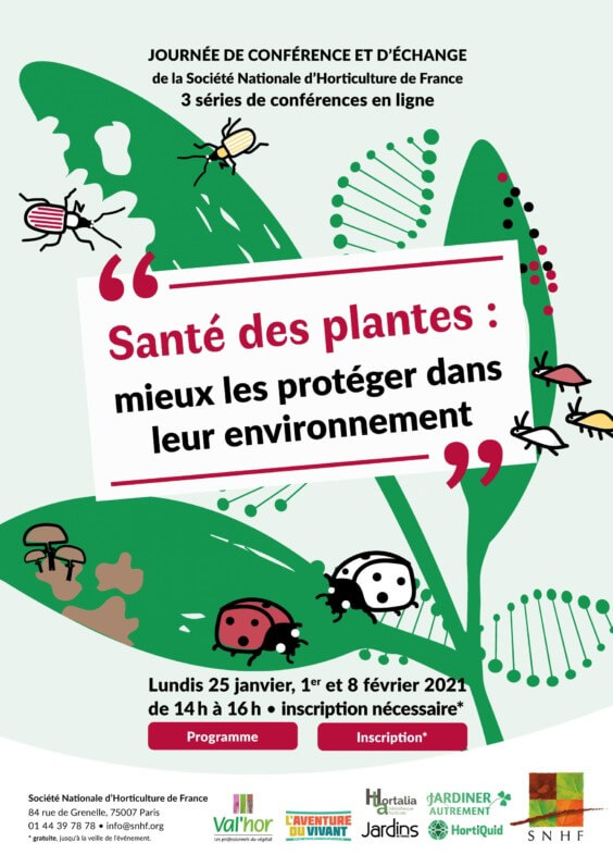 Santé des plantes : mieux les protéger dans leur environnement, conférences, webinaire, SNHF, janvier et février 2021