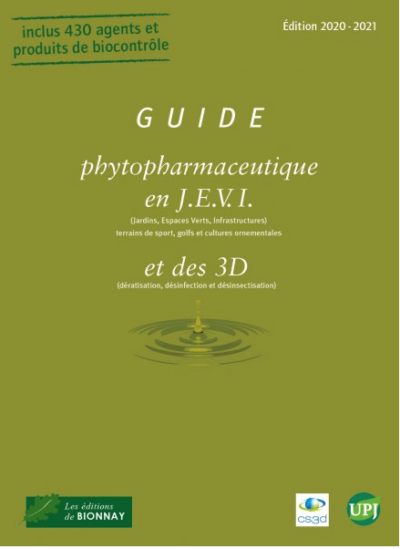Guide phytopharmaceutique en J.E.V.I. et des 3D 2020-2021, Les éditions du Bionnay, février 2021