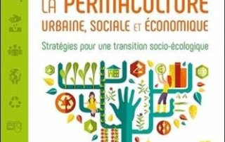 La permaculture urbaine, sociale et économique - Stratégies pour une transition socio-écologique, Read Steve, Terran Éditions, février 2021