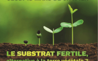 Matinée d'échanges le 18 mars 2021 sur le thème "Le substrat fertile alternative à la terre végétale"