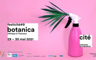 BOTANICA FESTICITÉ #9 les 29 et 30 mai 2021