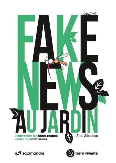 Fake_news_au_jardin_La Salamandre_Terre Vivante_mai_2021