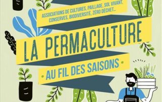 La permaculture au fil des saisons. Guylaine Goulfier, Éditions Massin, mai 2021