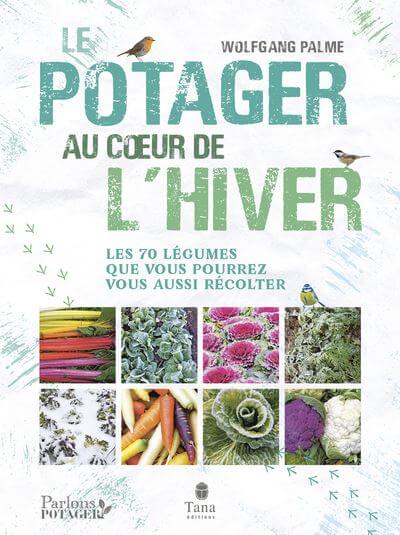 Lire la suite à propos de l’article Le potager au coeur de l’hiver