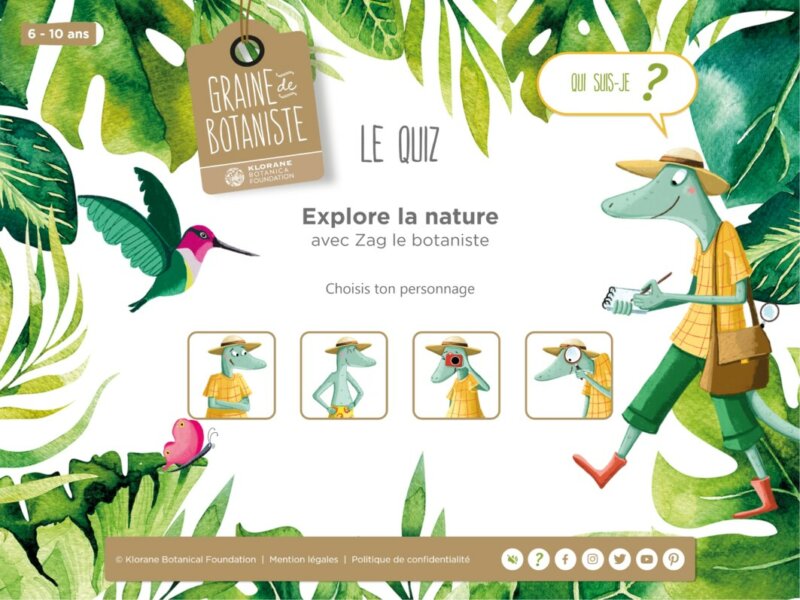 Quiz interactif "Graine de botaniste", Klorane Botanical Foundation
