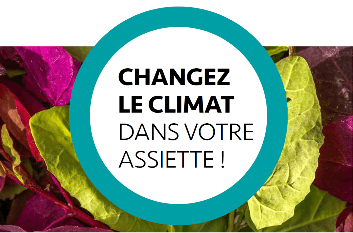 Lire la suite à propos de l’article Exposition « Changez le climat dans votre assiette ! » jusqu’au 30 novembre 2021