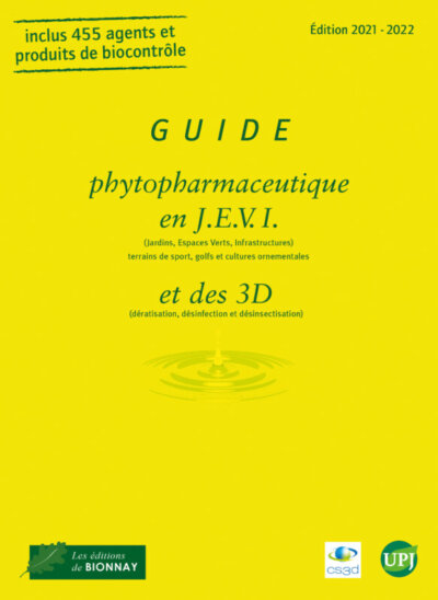 Guide phytopharmaceutique en J.E.V.I. et des 3D, édition 2021-2022. Ouvrage collectif, Éditions de Bionnay, janvier 2022.