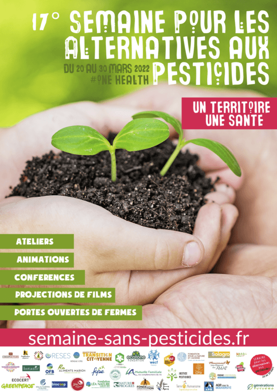 Du 20 au 30 mars 2022, 17ème Semaine pour les alternatives aux pesticides