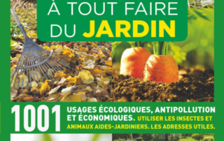Dictionnaire À TOUT FAIRE du jardin. 1001 usages écologiques, antipollution et économiques. Inès Peyret, Dauphin Éditions, avril 2022.