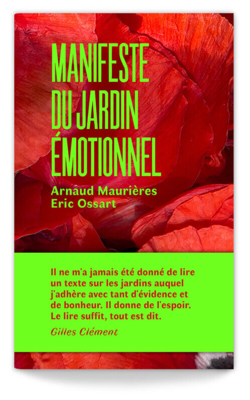 Lire la suite à propos de l’article Manifeste du jardin émotionnel