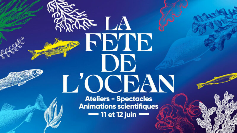 La fête de l'Océan 2022, les 11 & 12 juin 2022 à l'Aquarium tropical du Palais de la Porte Dorée (Paris 12e)
