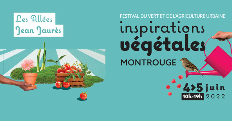 Inspirations Végétales : premier festival du vert et de l'agriculture urbaine en Ile-de-France