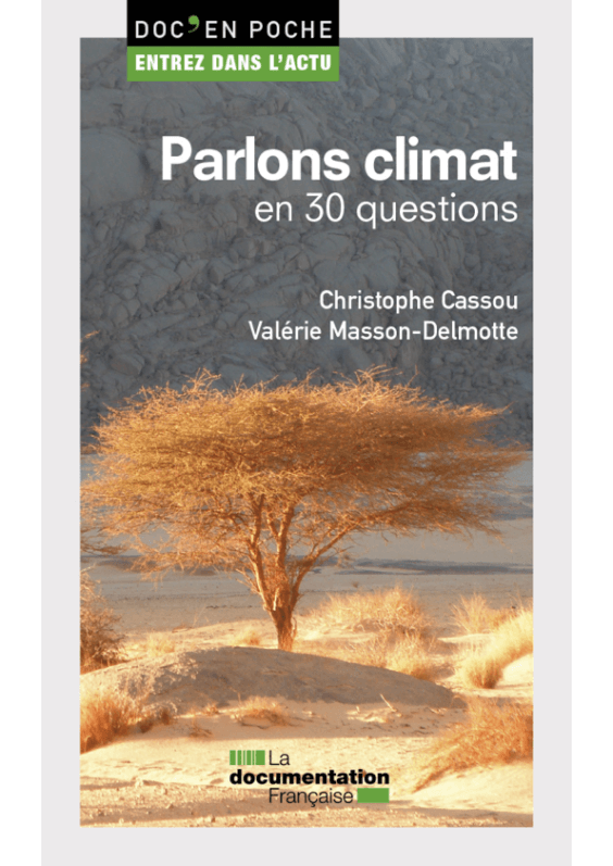 Parlons climat en 30 questions, La Documentation française, juin 2022