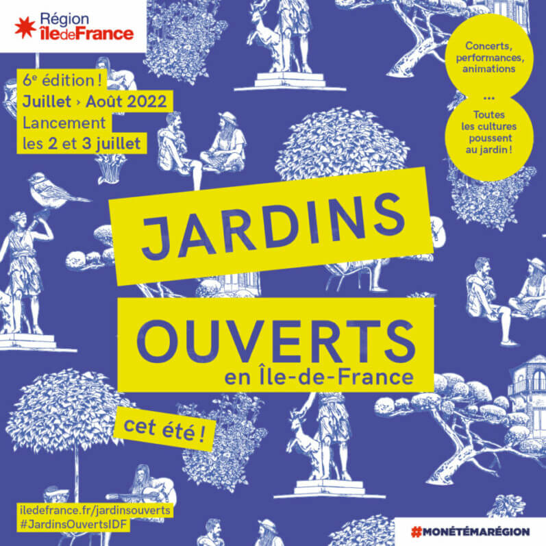 6e édition de Jardins ouverts en Île-de-France du 2 juillet au 28 août 2022 