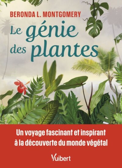 Le génie des plantes, Beronda L. Montgomery, éditions Vuibert, août 2022