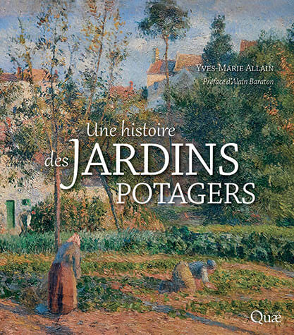 Lire la suite à propos de l’article Une histoire des jardins potagers