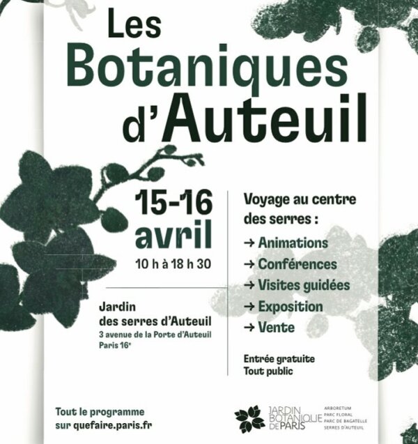Les Botaniques d'Auteuil les 15 et 16 avril 2023