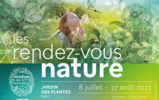 Les rendez-vous nature du Jardin des Plantes de Paris du 8 juillet au 27 août 2023
