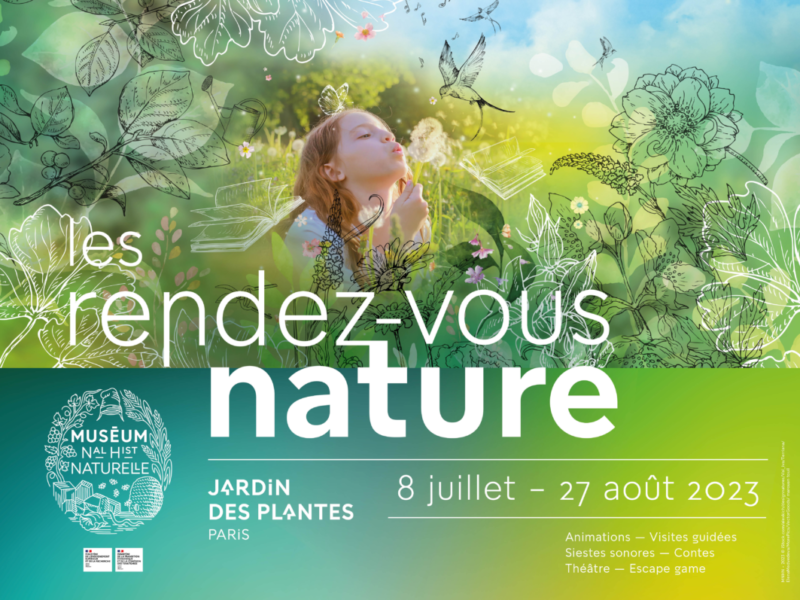 Les rendez-vous nature du Jardin des Plantes de Paris du 8 juillet au 27 août 2023
