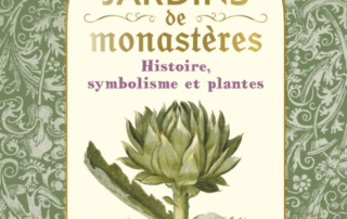Jardins de monastères. Michel Beauvais, Éditions Rustica, octobre 2023.