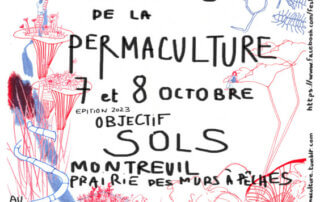 Festival "Les Estivales de la Permaculture" à Montreuil (93) les 7 et 8 octobre 2023