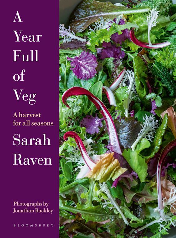 A Year Full of Veg, par Sarah Raven, publié par Bloomsbury, 2023