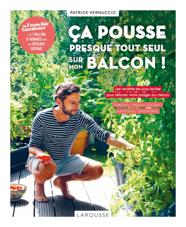 Lire la suite à propos de l’article Ça pousse presque tout seul sur mon balcon !